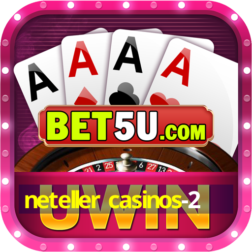 neteller casinos